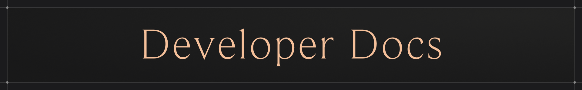 Developer Docs